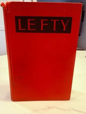 Lefty by Rorke (1931) – Vintage Red Hardcover | Canadian Edition
